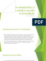 Spitalele Manastirilor Si Asezarile Medico-Sociale in Evul Mediu