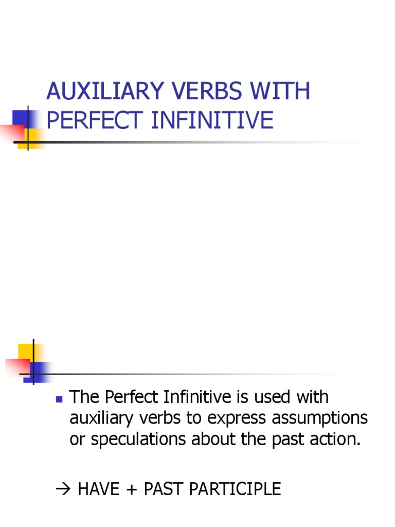07 Auxiliary Verbs With Perfect Infinitive | PDF | Language Arts ...