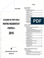 Culegere de Teste Grila Pentru Rezidentiat 2016 Bucuresti (Partea 1 Si 2)