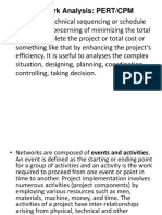 Net Work Analysis: PERT/CPM