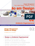 Gestão em Design: Ambiente Organizacional