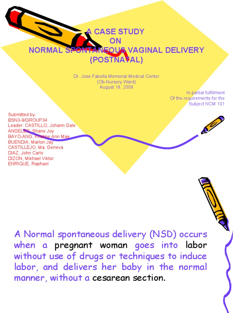Normal Spontaneous Vaginal Delivery Case Study | PDF