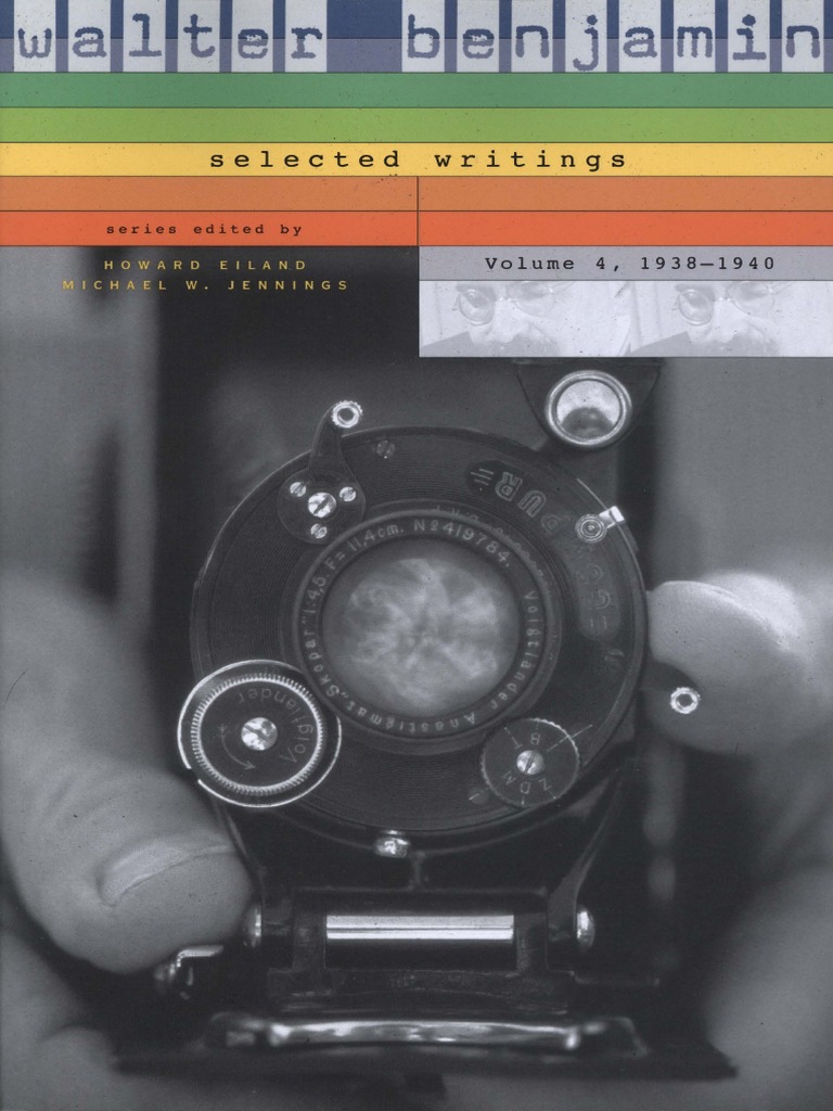 Walter Benjamin - H. Eiland, M. W. Jennings (Eds.) - Walter Benjamin -  Selected Writings, Volume 4 - 1938-1940. 4-Belknap Press (2006) | PDF |  Newspapers | Charles Baudelaire