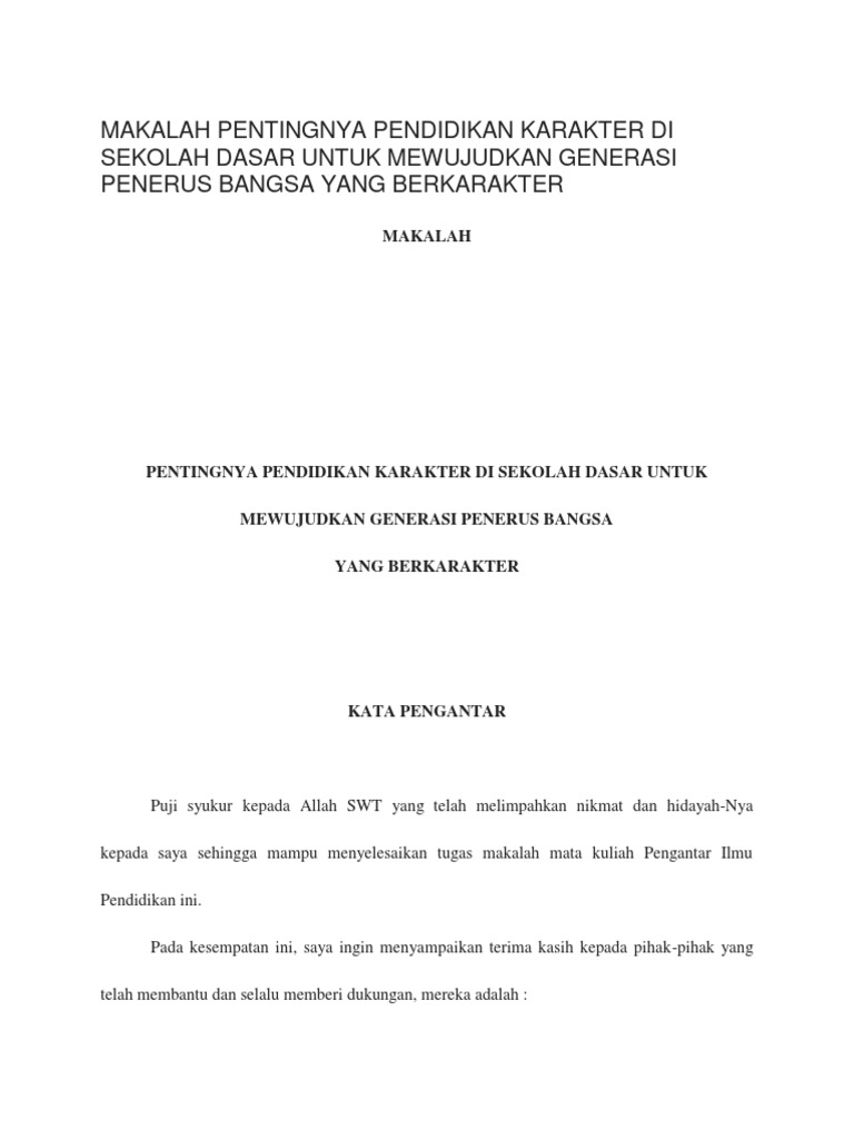 Makalah Pentingnya Pendidikan Karakter Di Sekolah Dasar Untuk Mewujudkan Generasi Penerus Bangsa Yang Berkarakter