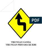 Tikungan Ganda Tikungan Pertama Ke Kiri