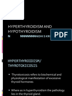 Hyperthyroidism and Hypothyroidism: N Nnnnnnnnidhi S Krishna