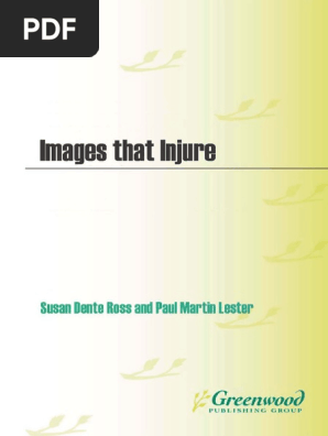 Images That Injure Pictorial Stereotypes In The Media - 