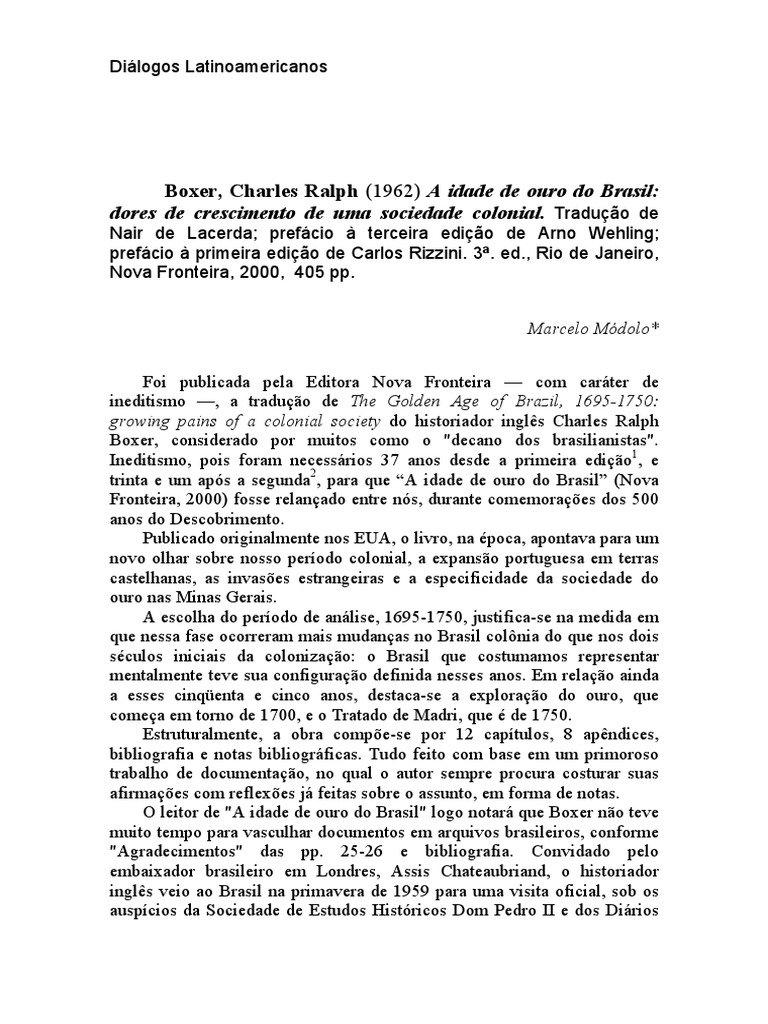 Boxer, Charles Ralph (1962) A Idade de Ouro Do Brasil:: Dores de ...
