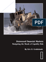 Eric D Cruikshank, Eric D Cruikshank-Distressed Financial Markets - Navigating The Shoals of Liquidity Risk-Euromoney Institutional Investor (2008)