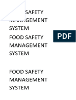 Food Safety Management System Food Safety Management System