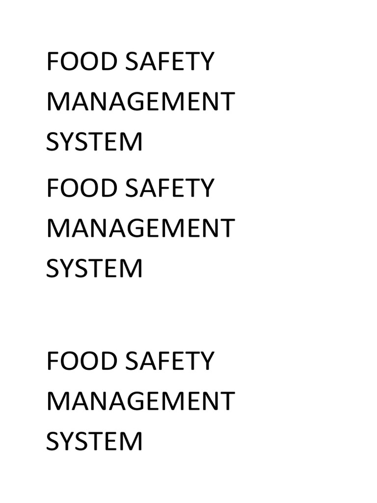 Food Safety Management System Food Safety Management System | PDF