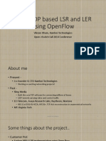 Mpls LDP Based LSR and Ler Using Openflow: Vikram Dham, Kamboi Technologies Open Vswitch Fall 2014 Conference