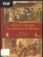 152363295-Alcool-e-Drogas-na-Historia-do-Brasil-3-capitulos-ver-descricao.pdf