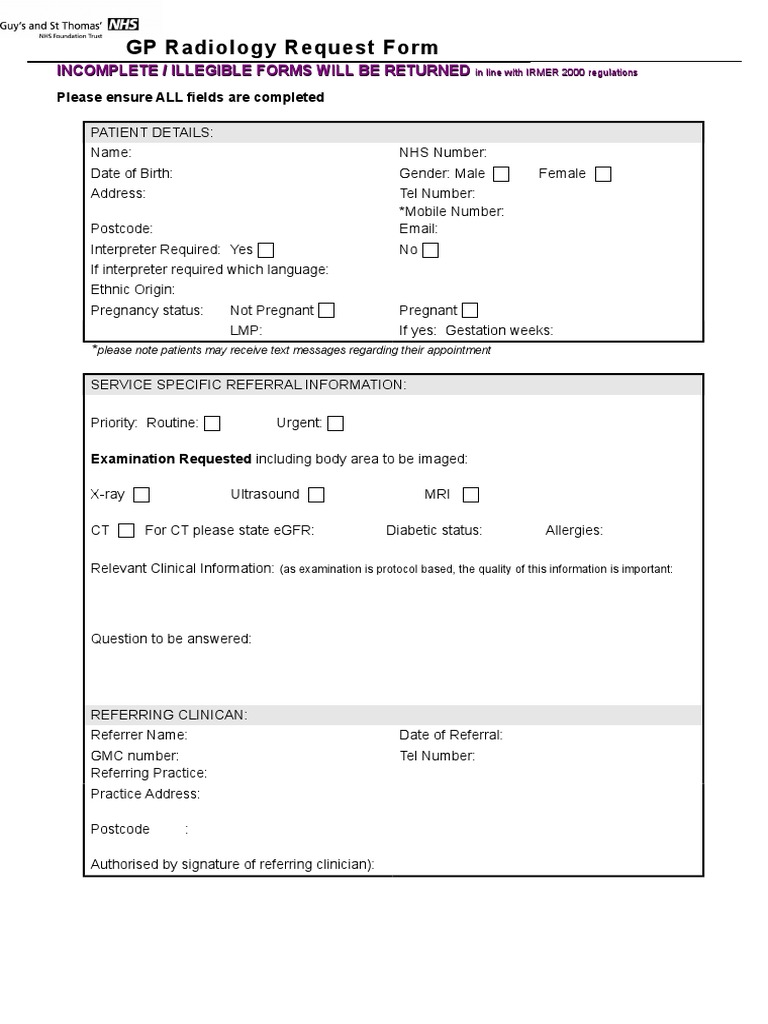 GP Radiology Request Form / Illegible Forms Will Be