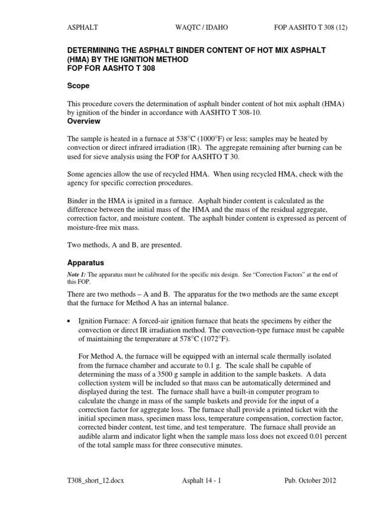 Determining The Asphalt Binder Content of Hot Mix Asphalt (Hma) by The Ignition Method Fop For
