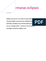 Las Hermanas Eclipses