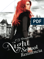 Night School. Resistencia - C.J. Daugherty