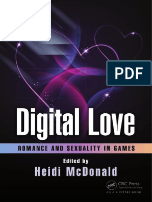 298px x 396px - Digital Love_ Romance and Sexuality in Games.pdf