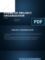 Forms of Project Organization: Presented By:-Gautam Chopra Chaman Tanwar