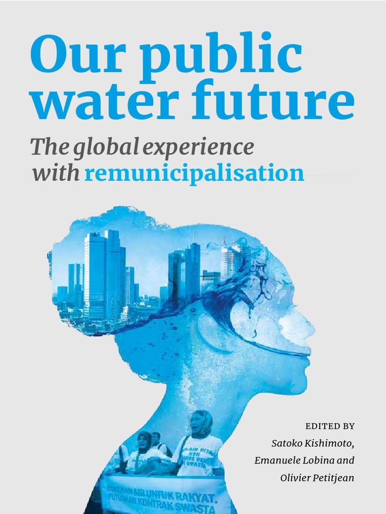 Ourpublicwaterfuture 1 Public Private Partnership Privatization
