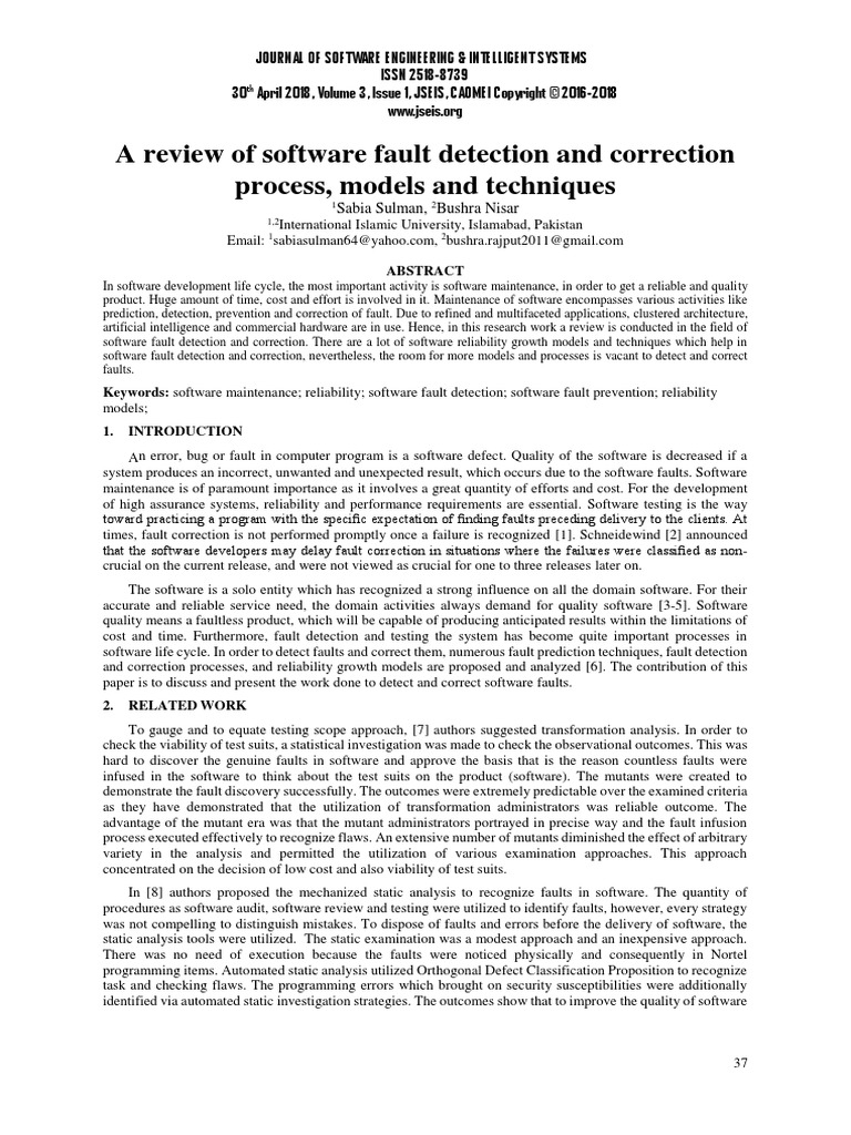 A Review of Software Fault Detection and Correction Process, Models and