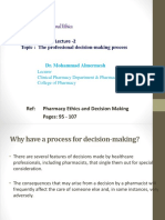 Pharmacy Professional Ethics: Lecture - 2 Topic: The Professional Decision-Making Process