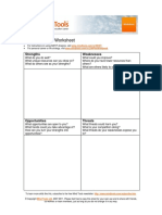 SWOT Analysis Worksheet: Strengths Weaknesses