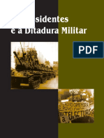 Claudia Heynemann - Os Presidentes e a Ditadura Militar.pdf