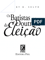 Os Batistas e A Doutrina Da Eleição PDF