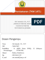 Teknologi Pembakaran (TKM 1471) : Siti Aminah, S.Si., M.T. Jurusan Teknik Mesin Fakultas Teknik Universitas Jember