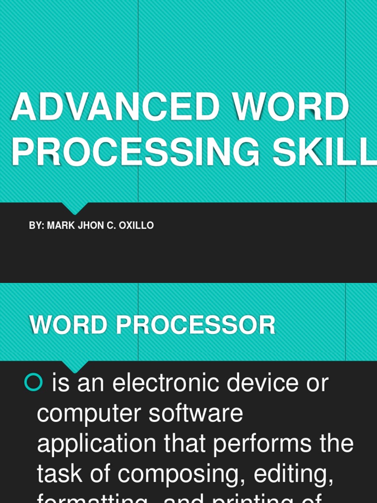 Advanced Word Processing Skills: By: Mark Jhon C. Oxillo | PDF | Word ...