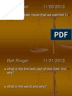 Bell Ringer 11/20/2013: What Is The Best Movie That We Watched in Class? Why?
