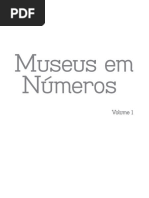 Museus Em Numeros Volume 1