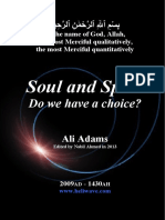 Soul and Spirit: Do We Have A Choice?