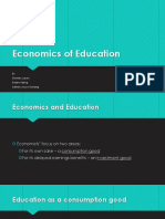 Economics of Education: By: Dominic Jason Evalyn Sabug Kathlyn Joyce Sumang