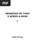 Desapego de Tudo e Apego a Deus (Psicografia Luiz Guilherme Marques - Espirito Irma Tereza)