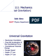 Physics 111: Mechanics Universal Gravitation - : Dale Gary