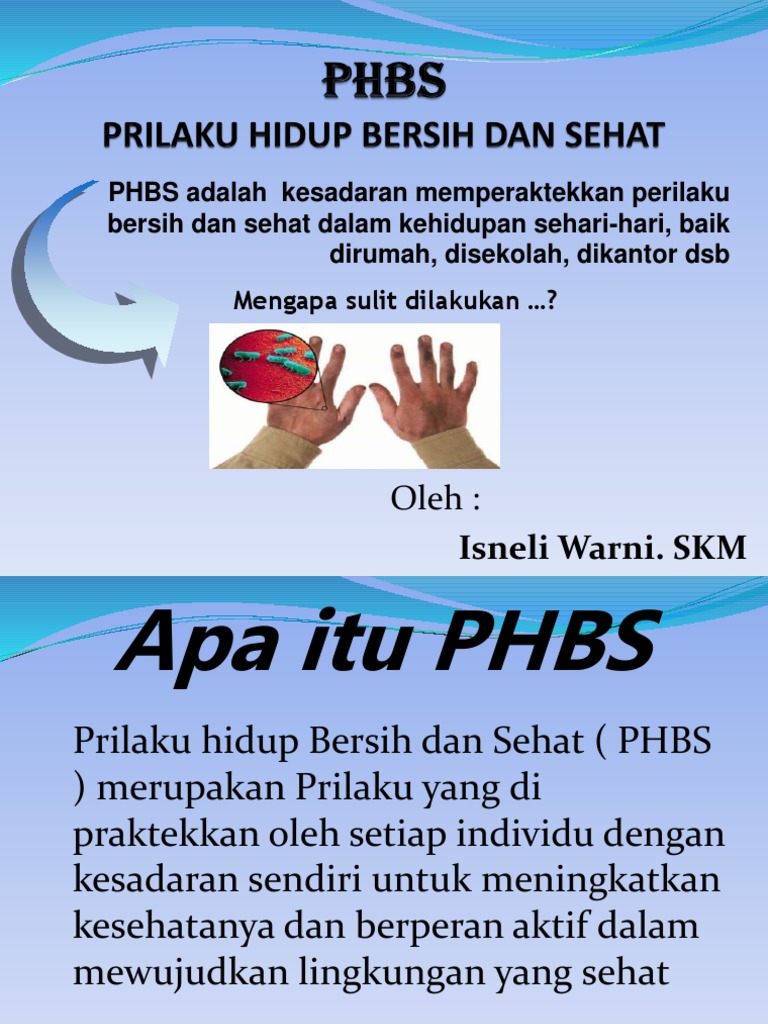 Perilaku Hidup Bersih Dan Sehat Phbs 1 Ppt