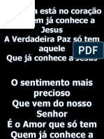 A Alegria Está No Coração de Quem Já Conhece A Jesus