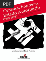 Maria Aparecida de Aquino Censura, Imprensa, Estado Autoritário, 1968-1978 o Exercício Cotidiano Da Dominação e Da Resistência, O Estado de São Paulo e Movimento