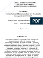 Prezentare Tema: "Achizitiile Materiale Si Producerea in Managementul Firmei"