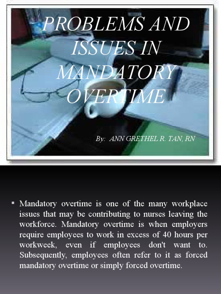 Nurses & Mandatory Overtime Issues | PDF | Overtime | Employment