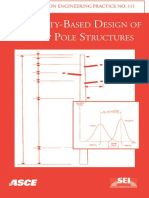 Reliability Based Design of Utility Pole Structures Prepared by Reliability Based Design Committee of The Structural Engineering Institute