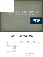 Perbandingan Hubung Singkat Matlab - ETAP - Digsilent