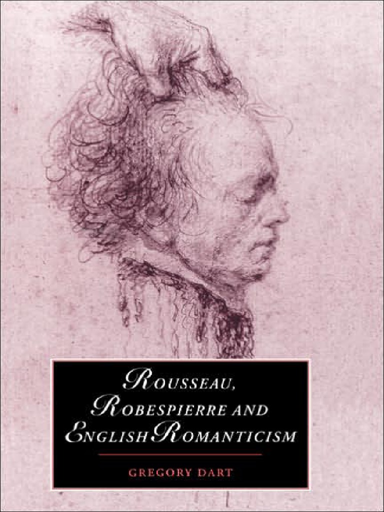 (Cambridge Studies in Romanticism) Gregory Dart-Rousseau, Robespierre and English Romanticism (Cambridge Studies in Romanticism) pic