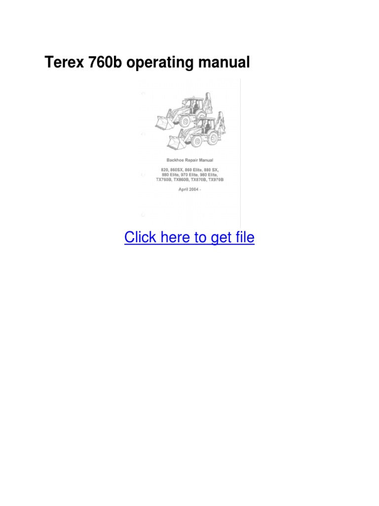 Terex 760b Operating Manual | Loader (Equipment) | Construction Equipment