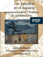 - Hoffmann, Odile y Salmerón Castro, Fernando (2006) Nueve estudios sobre el espacio. Representación y formas de apropiación. México- CIESAS. pdf.pdf