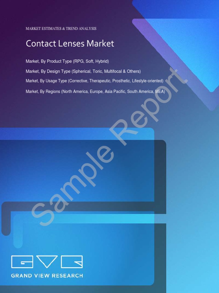 Sample Contact Lenses Market Analysis and Segment Forecasts To 2025