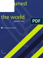 Stay Tuned With The World - Volume Uno - Il Creative Strategist