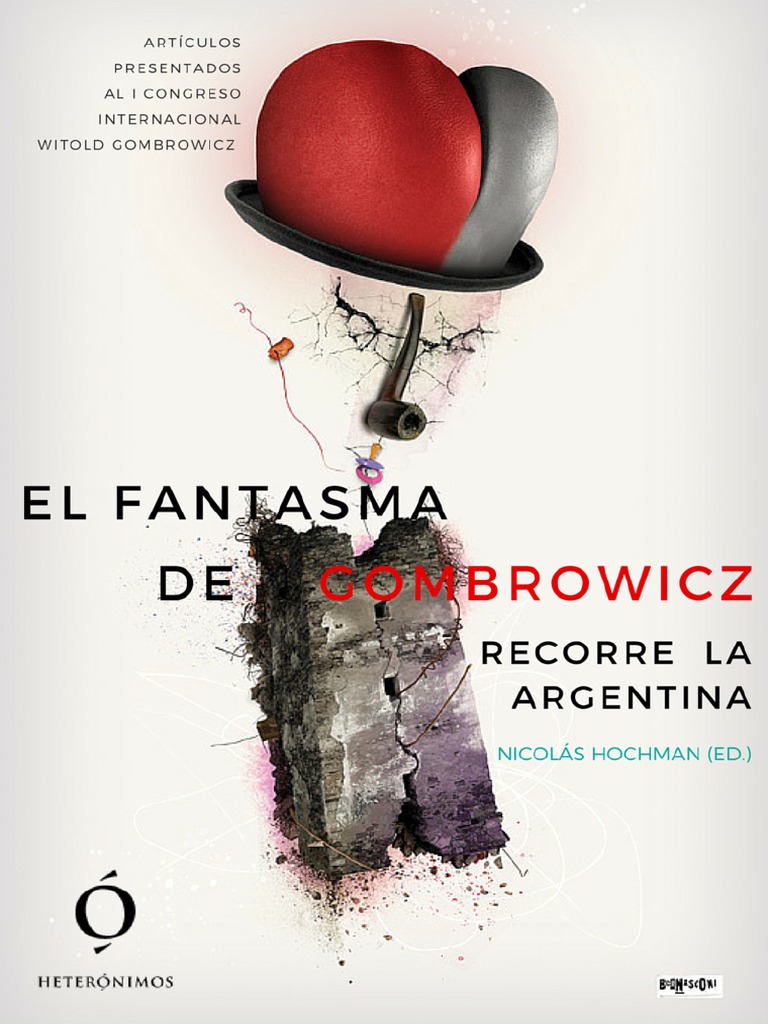 El Fantasma de Gombrowicz Recorre La Argentina PDF PDF Traducciones Autobiografías imagen